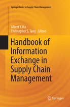 Springer Series in Supply Chain Management- Handbook of Information Exchange in Supply Chain Management