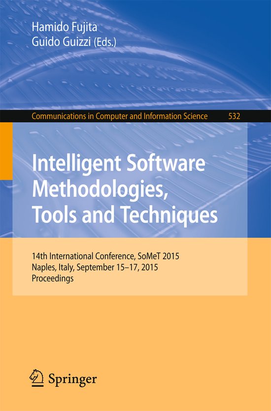 Intelligent Software Methodologies Tools and Techniques - cover
