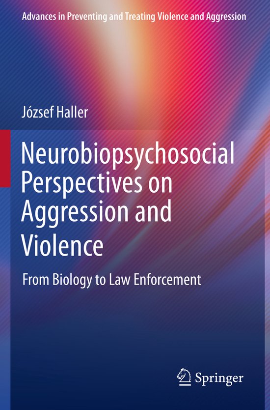 Neurobiopsychosocial Perspectives on Aggression and Violence - cover