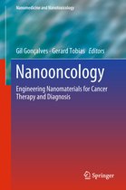 Nanomedicine and Nanotoxicology- Nanooncology