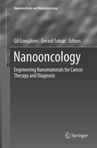 Nanomedicine and Nanotoxicology- Nanooncology