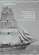 New Caribbean Studies- Anglophone Literature of Caribbean Indenture