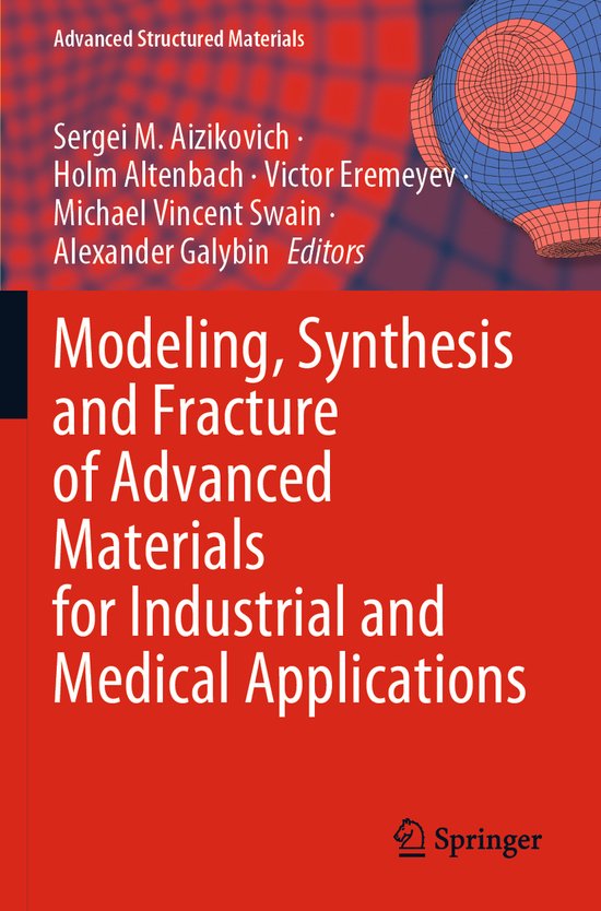 Modeling Synthesis and Fracture of Advanced Materials for In ... - cover