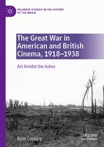 The Great War in American and British Cinema 1918 1938