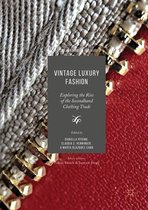 Palgrave Advances in Luxury- Vintage Luxury Fashion