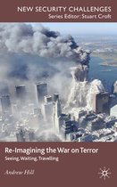 New Security Challenges- Re-Imagining the War on Terror