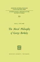 International Archives of the History of Ideas / Archives Internationales d'Histoire des Idees-The Moral Philosophy of George Berkeley