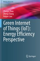 Green Internet of Things IoT Energy Efficiency Perspective