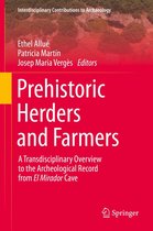 Interdisciplinary Contributions to Archaeology - Prehistoric Herders and Farmers