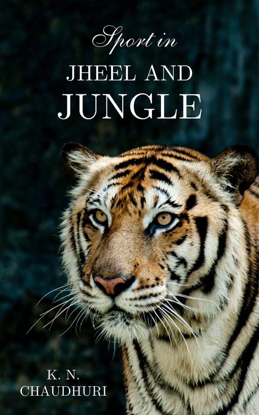 Sport in Jheel and Jungle - cover