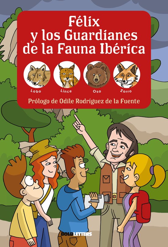 Félix y los Guardianes de la Fauna Ibérica - cover