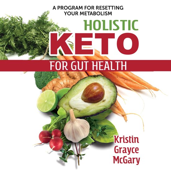 Holistic Keto for Gut Health - cover