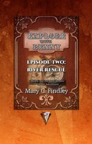 Explore With Benny 2 - Explore With Benny Episode Two: River Rescue Benny and the Bank Robber Choice Adventures