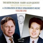 The Harry Allen & Keith Ingham Quintet - "My Little Brown Book": A Celebration Of Billy Strayhorn's Music Volume One (CD)