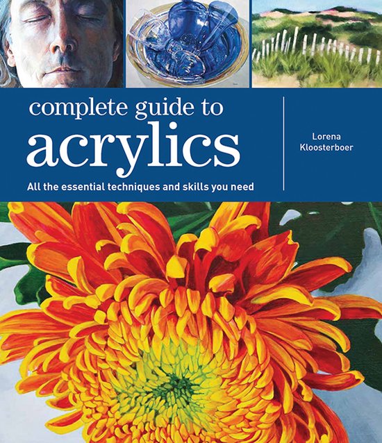Complete Guide- Complete Guide to Acrylics