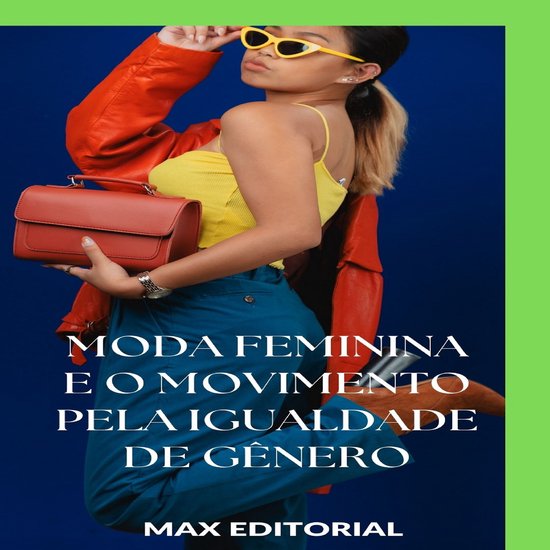 SÉRIE: MODAS - Moda Feminina e o Movimento pela Igualdade d ... - cover