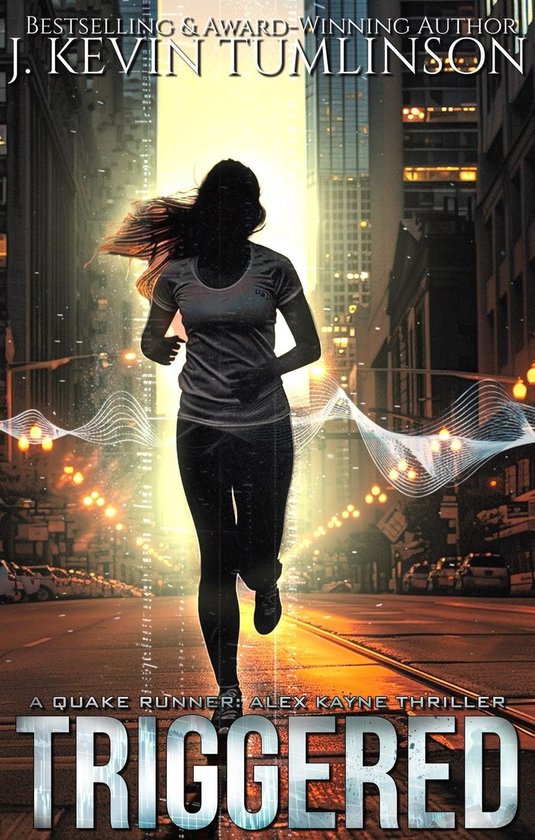 Quake Runner: Alex Kayne 2 - Triggered - cover