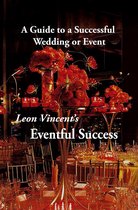 Leon Vincent's Eventful Success