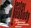 Lester Peabody - Visits The Johnny Bonanza Show (CD)