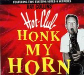 Ray Collins Hotclub - Honk My Horn (CD)
