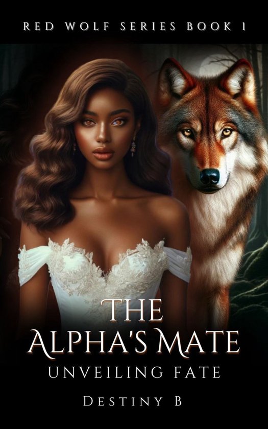 Red Wolf Series 1 - The Alpha's Mate