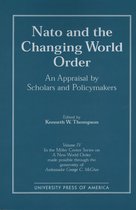 Miller Center Series on a New World Order- NATO and the Changing World Order