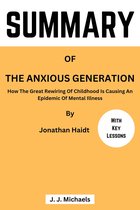 Summary Of The Anxious Generation