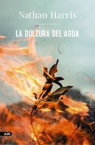 AdN Alianza de Novelas - La dulzura del agua (AdN)