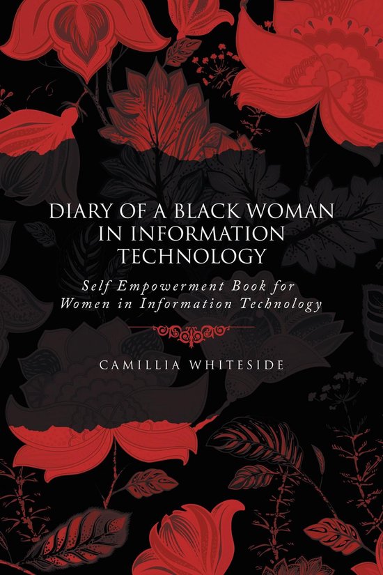 Diary of a Black Woman in Information Technology Self Empowe ... - cover