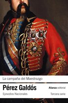 El libro de bolsillo - Bibliotecas de autor - Biblioteca Pérez Galdós - Episodios Nacionales 5 - La campaña del Maestrazgo