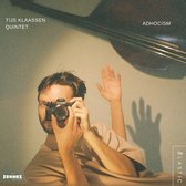 Tijs Klaassen Quintet - Adhocism (CD)