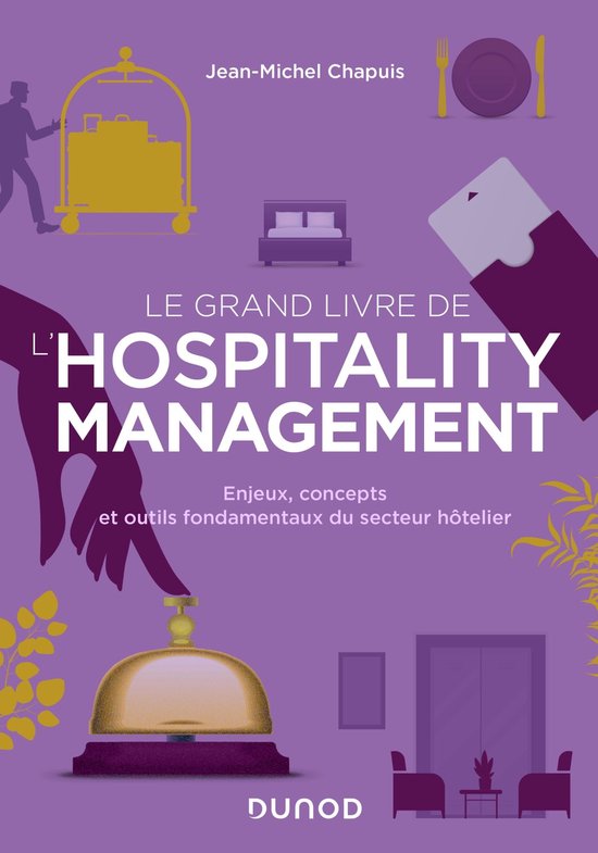 Le grand livre de l'hospitality management - cover