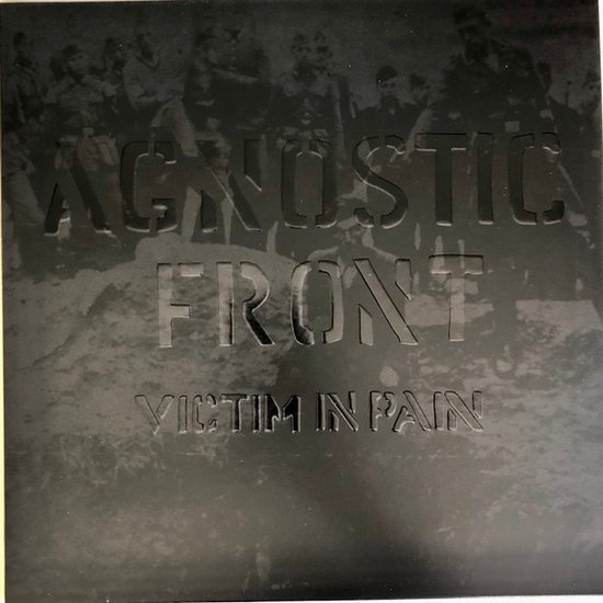 Agnostic Front - Victim In Pain (LP) (Limited Edition)