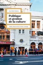 Politique et gestion de la culture - 4e éd.