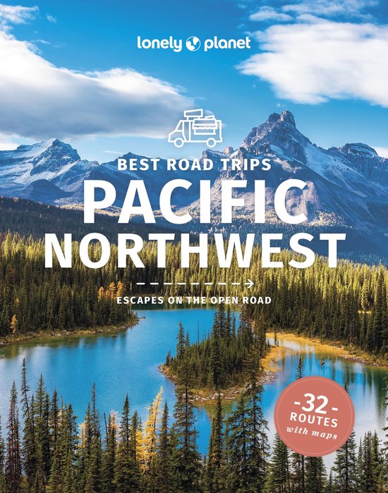 Lonely Planet - Travel Guide Pacific Northwest's Best Trips - cover