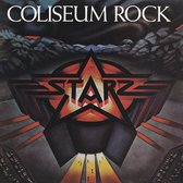 Starz - Coliseum Rock (CD)