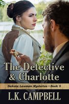 Dakota Lawmen Mysteries - The Detective & Charlotte