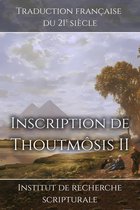 Souvenirs du Nouvel Empire 3 - Inscription de Thoutmôsis II