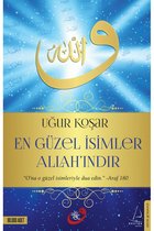 En Güzel Isimler Allahindir