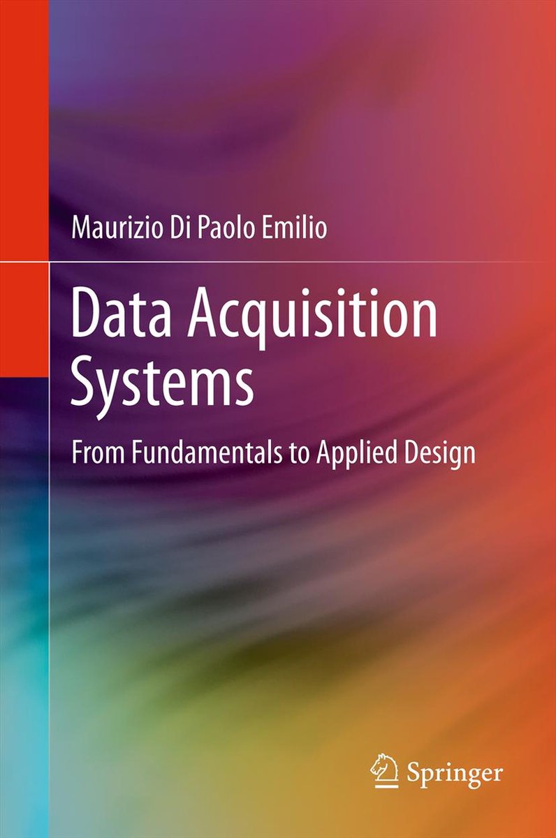 Data Acquisition Systems: From Fundamentals To Applied Design van Maurizio Di Paolo Emilio