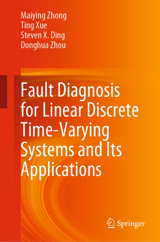 Fault Diagnosis for Linear Discrete Time-Varying Systems and ... - cover