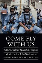 Outward Odyssey: A People's History of Spaceflight- Come Fly with Us