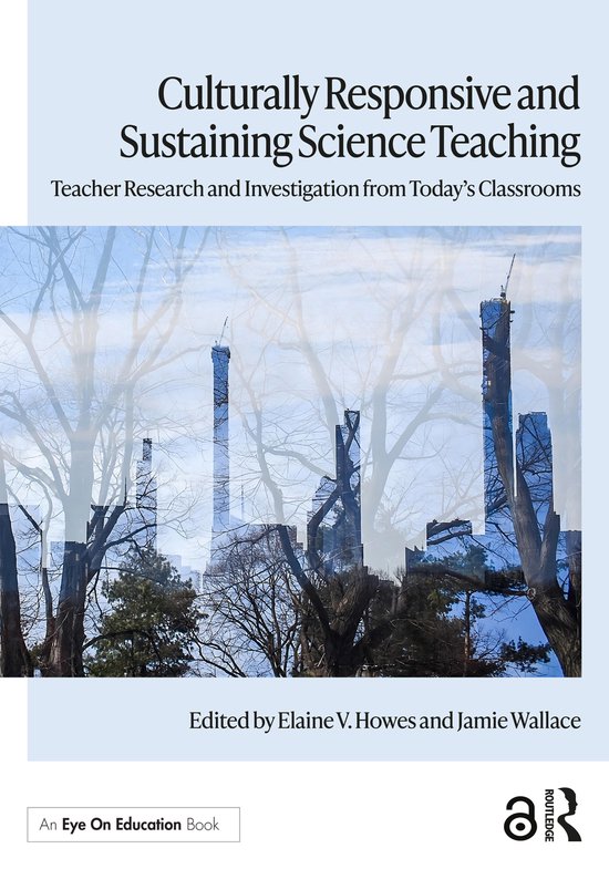 Culturally Responsive and Sustaining Science Teaching - cover