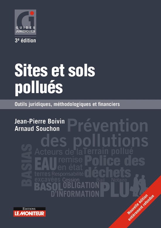Le moniteur - Sites et sols pollués