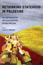 New Directions in Palestinian Studies- Rethinking Statehood in Palestine