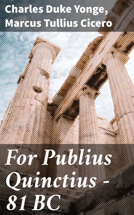 For Publius Quinctius — 81 BC - cover