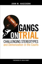 Studies in Transgression- Gangs on Trial