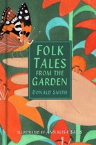 Folk Tales- Folk Tales from the Garden