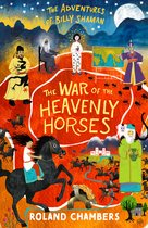 The Adventures of Billy Shaman-The War of the Heavenly Horses