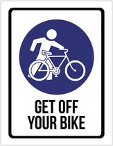 Pictogram/ bord | "Get off your bike" | 19 x 25 cm | Dikte: 1 mm | Afstappen van je fiets | Fietsers | Vertragen | Velo | Stapvoets | Festival | Recreatie | 1 stuk